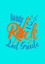 Ready 2 Rock 2nd Grade: Primary School Notebook for Girls and Boys- Learn How to Write- For Back to School or First Day of School