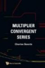 Multiplier Convergent Serie