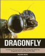 Dragonfly: A Children Pictures Book About Dragonfly With Fun Dragonfly Facts and Photos For Kids