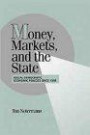Money, Markets and the States: Social Democratic Economic Policies Since 1918 (Cambridge Studies in Comparative Politics)