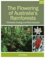 The Flowering of Australia's Rainforests