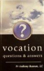 Vocation Questions & Answers