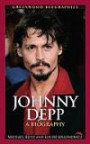 Johnny Depp: A Biography (Greenwood Biographies)