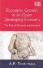 Economic Growth in an Open Developing Economy: The Role of Structure and Demand