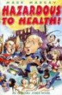 Hazardous to Health!: An Obadiah Jones Novel