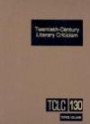 Twentieth Century Literary Criticism: Topics Volume: Criticism of Various Topics in Twentieth-Century Literature,Including Literary and Critical Movements, ... ann (Twentieth Century Literary Criticism)