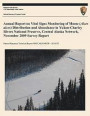 Annual Report on Vital Signs Monitoring Of Moose (Alces alces) Distribution and Abundance in Yukon- Charley Rivers National Preserve, Central Alaska N