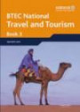 BTEC Nationals Travel and Tourism: Student Book Bk. 3