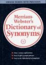 Webster's new dictionary of synonyms: A dictionary of discriminated synonyms with antonyms and analogous and contrasted words