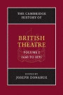 The Cambridge History of British Theatre: Volume 2