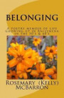 Belonging: A poetry memoir of life growing up in Ballymena in the 50's & 60's