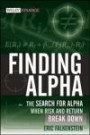 Finding Alpha: The Search for Alpha When Risk and Return Break Down, Epub Edition (Wiley Finance)