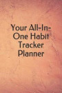 Your All-In-One Habit Tracker Planner: Create Your Perfect Routine. a Science Driven Daily Planner for Building Positive Life Habits. (Sunrise Red.)