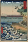 Utagawa Hiroshige Ukiyoe Journal: Walking Along the Coastline at Hota with a View of Mount Fuji: Timeless Ukiyoe Notebook / Writing Journal - Japanese