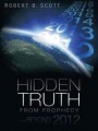Hidden Truth from Prophecy-Beyond 2012