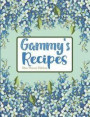 Gammy's Recipes Blue Flower Edition