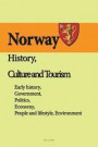 Norway History, Culture and Tourism: Early history, Government, Politics, Economy, People and lifestyle, Environment
