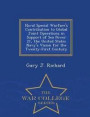 Naval Special Warfare's Contribution to Global Joint Operations in Support of Sea Power 21, the United States Navy's Vision for the Twenty-First Century - War College Series