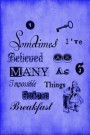 Alice in Wonderland Vintage Bullet Dot Grid Journal - Sometimes I Have Believed as Many as Six Impossible Things Before Breakfast (Blue): 100 Page 6 X
