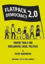 Flatpack Democracy 2.0
