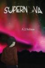 Supernova: Book One of Echoes of a Neutron Star (Volume 1)