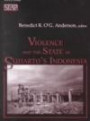 Violence and the State in Suharto's Indonesia (Studies on Southeast Asia, 30)
