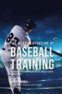 The Next Generation of Baseball Training: The Cross Fit Conditioning Program That Will Make You a Better Baseball Player