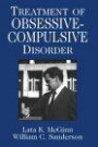 Treatment of Obsessive Compulsive Disorder (Clinical Application of Evidence-Based Psychotherapy)