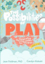 Possibilities of Play