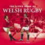 Little Book of Welsh Rugby (Little Book of)