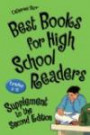 Best Books for High School Readers, Grades 9-12: Supplement to the Second Edition (Children's and Young Adult Literature Reference)
