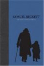 The Poems, Short Fiction, and Criticism of Samuel Beckett : Volume IV of The Grove Centenary Editions