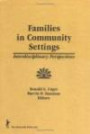 Families in Community Settings: Interdisciplinary Perspectives