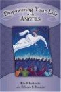 Empowering Your Life With Angels