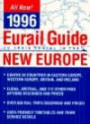 Eurail Guide to Train Travel in the New Europe, 1995: Including Eastern & Western Europe, Britain & Ireland (Eurail & Train Travel Guide to Europe)