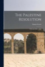 The Palestine Resolution