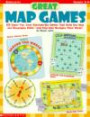Great Map Games: 20 Super-Fun, Easy Reproducible Games That Build Key Map and Geography Skills-And Help Kids Navigate Their World!