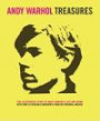 Andy Warhol Treasures: The Illustrated Story of Andy Warhol's Life and Work