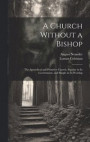 A Church Without a Bishop