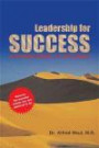 Leadership for Success: A Dynamic Model of Influence