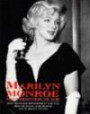 Marilyn Monroe: From Beginning to End : Newly Discovered Photographs by Earl Leaf from the Michael Ochs Archives
