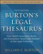 Burtons Legal Thesaurus 5th edition: Over 10, 000 Synonyms, Terms, and Expressions Specifically Related to the Legal Profession