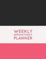 Weekly Appointment Planner: 4 Column Undated Daily Planner Appointment Book with Time 52 Weeks Monday To Sunday 7am to 8pm (Volume 5)