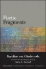 Poetic Fragments (SUNY Series in Contemporary Continental Philosophy)