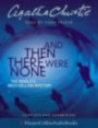 And Then There Were None: Complete and Unabridged