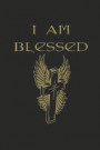 I Am Blessed: Chrstian Notebook Journal Diary Blank College Ruled Line Paper for Women Girls Teen Girls to Write In Christianity Gif