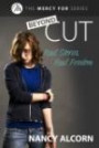 Beyond Cut: Real Stories, Real Freedom (The Mercy for... Series)