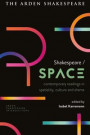 Shakespeare / Space