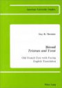 Tristran and Yseut: Old French Text With Facing English Translation (American University Studies Series II, Romance Languages and Literature)
