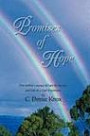 Promises of Hope: One mother's journey of hope for her son, and faith in a God of promises